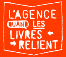 L'Agence Quand les livres relient